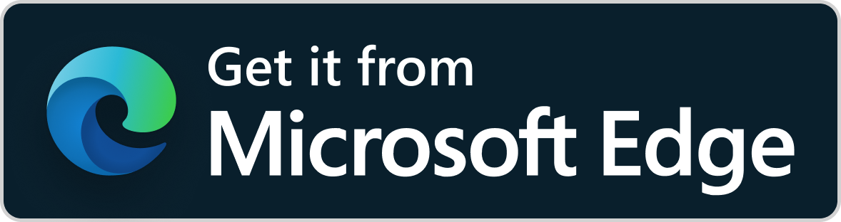Get it from Microsoft Edge (opens in a new tab)