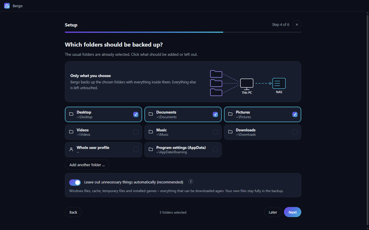 Set up in a few steps – the important folders are already picked