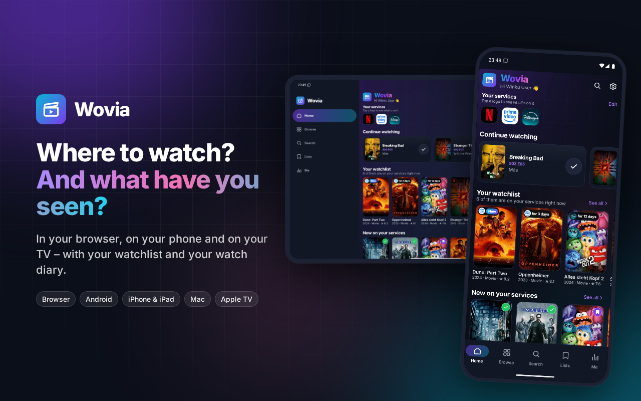 Wovia on a tablet and on Android: continue watching, your services and your watchlist